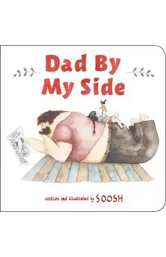 Dad by My Side - Soosh