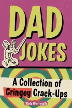Dad Jokes. A Collection of Cringey Crack-Ups, Paperback/***