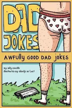 Dad Jokes, Paperback/Billy Chuckle