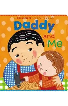 Daddy and Me - Karen Katz