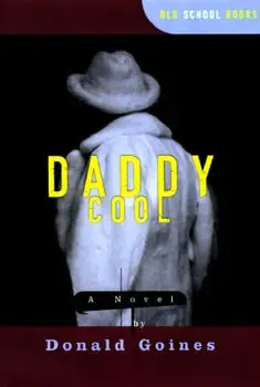 Daddy Cool, Paperback/Donald Goines