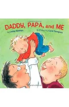 Daddy, Papa and Me