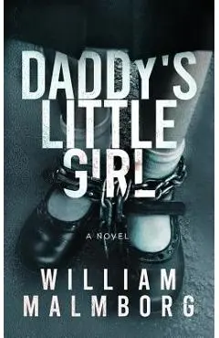 Daddy's Little Girl - William Malmborg