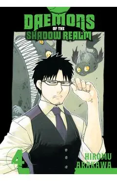 Daemons of the Shadow Realm 04 - Hiromu Arakawa