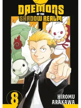 Daemons of the Shadow Realm 08, Paperback/Hiromu Arakawa
