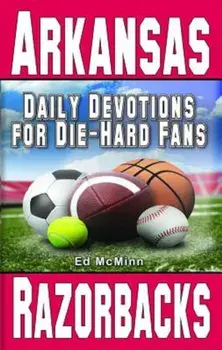 Daily Devotions for Die-Hard Fans Arkansas Razorbacks, Paperback/***