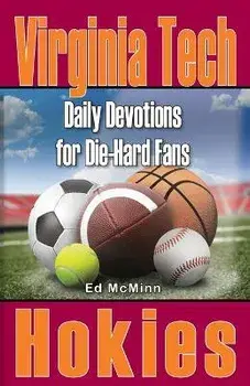 Daily Devotions for Die-Hard Fans Virginia Tech Hokies, Paperback/Ed Mcminn