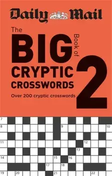 Daily Mail Big Book of Cryptic Crosswords Volume 2, Paperback/***