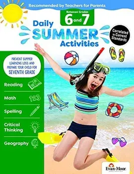 Daily Summer Activities: Moving from 6th Grade to 7th Grade, Grades 6-7, Paperback/Evan-Moor Educational Publishers