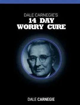 Dale Carnegie's 14 Day Worry Cure, Paperback/Dale Carnegie