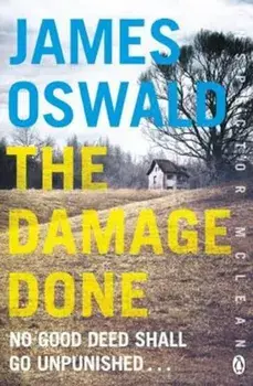 Damage Done, Paperback/James Oswald