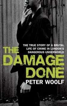 Damage Done, Paperback/Peter Woolf