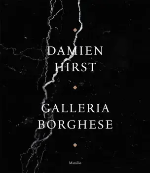 Damien Hirst: Galleria Borghese, Hardback/***