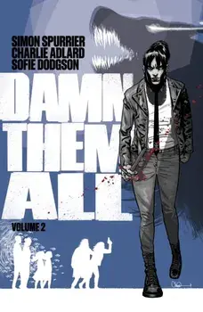 Damn Them All Vol 2, Paperback/Simon Spurrier