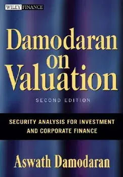 Damodaran on Valuation: Security Analysis for Investment and Corporate Finance, Hardcover/Aswath Damodaran
