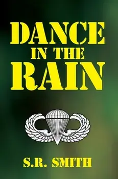 Dance in the Rain, Hardcover/S. R. Smith