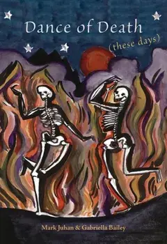 Dance of Death (These Days), Paperback/Mark Juhan