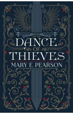 Dance of Thieves - Mary E. Pearson