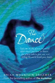 Dance, Paperback/Oriah Mountain Dreamer