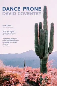 Dance Prone, Paperback/David Coventry