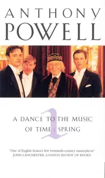 Dance To The Music Of Time Volume 1, Paperback/Anthony Powell