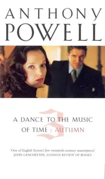 Dance To The Music Of Time Volume 3, Paperback/Anthony Powell