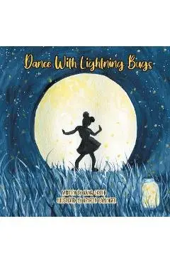 Dance with Lightning Bugs - Anna Carter