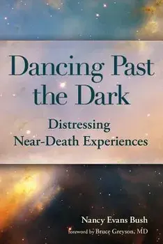 Dancing Past the Dark, Paperback/Nancy Evans Bush