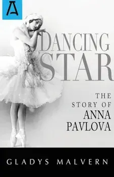 Dancing Star, Paperback/Gladys Malvern