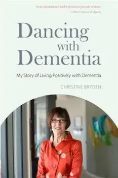 Dancing with Dementia, Paperback/Christine Bryden