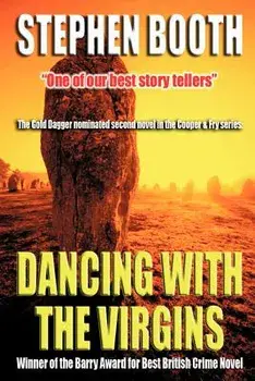 Dancing with the Virgins, Paperback/Stephen Booth