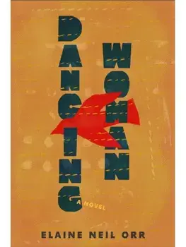 Dancing Woman, Hardback/Elaine Neil Orr