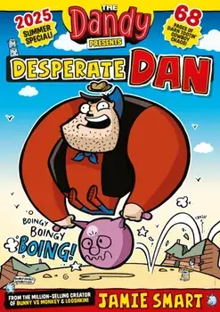 Dandy Presents: Desperate Dan by Jamie Smart, Paperback/***