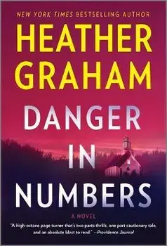 Danger in Numbers/Heather Graham
