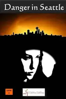 Danger in Seattle, Paperback/I. Talk You Talk Press