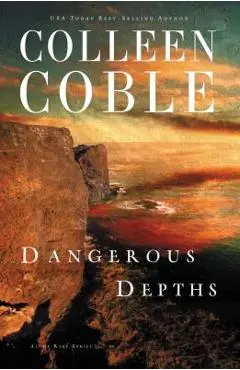 Dangerous Depths - Colleen Coble