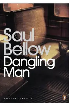 Dangling Man, Paperback/Saul Bellow