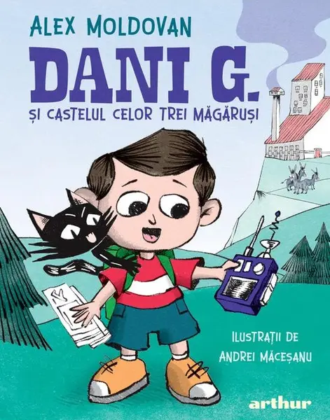 Dani G. și castelul celor trei măgăruși