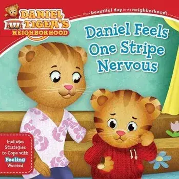 Daniel Feels One Stripe Nervous: Includes Strategies to Cope with Feeling Worried, Paperback/Alexandra Cassel Schwartz