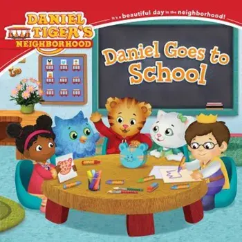 Daniel Goes to School, Paperback/Becky Friedman