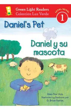 Daniel's Pet/Daniel Y Su Mascota - Alma Flor Ada