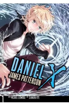 Daniel X: The Manga, Vol. 1 - James Patterson