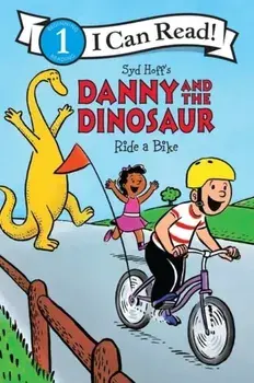 Danny and the Dinosaur Ride a Bike, Paperback/Syd Hoff