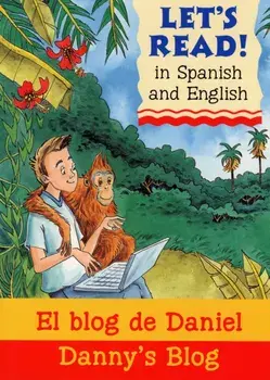 Danny's Blog/El blog de Daniel, Paperback/Stephen Rabley