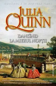 Dansand la miezul noptii/Julia Quinn