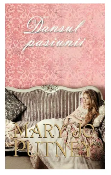 Dansul pasiunii | Mary Jo Putney