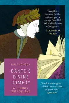 Dante's Divine Comedy, Paperback/Ian Thomson