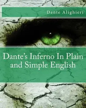Dante's Inferno in Plain and Simple English, Paperback/Dante Alighieri