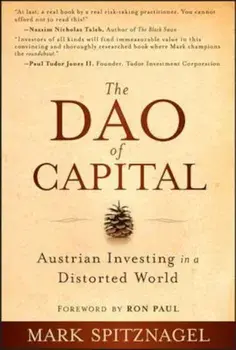 Dao of Capital, Hardcover/Mark Spitznagel