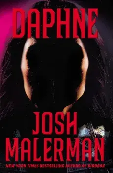 Daphne. The New Novel From The Bestselling Author of BIRD BOX, Paperback/***